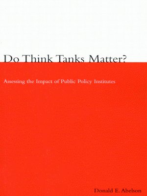 cover image of Do Think Tanks Matter?